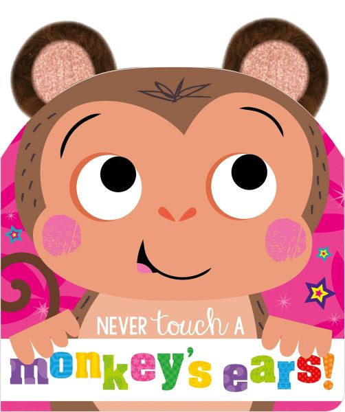 Book Never Touch a Monkey’s Ears!