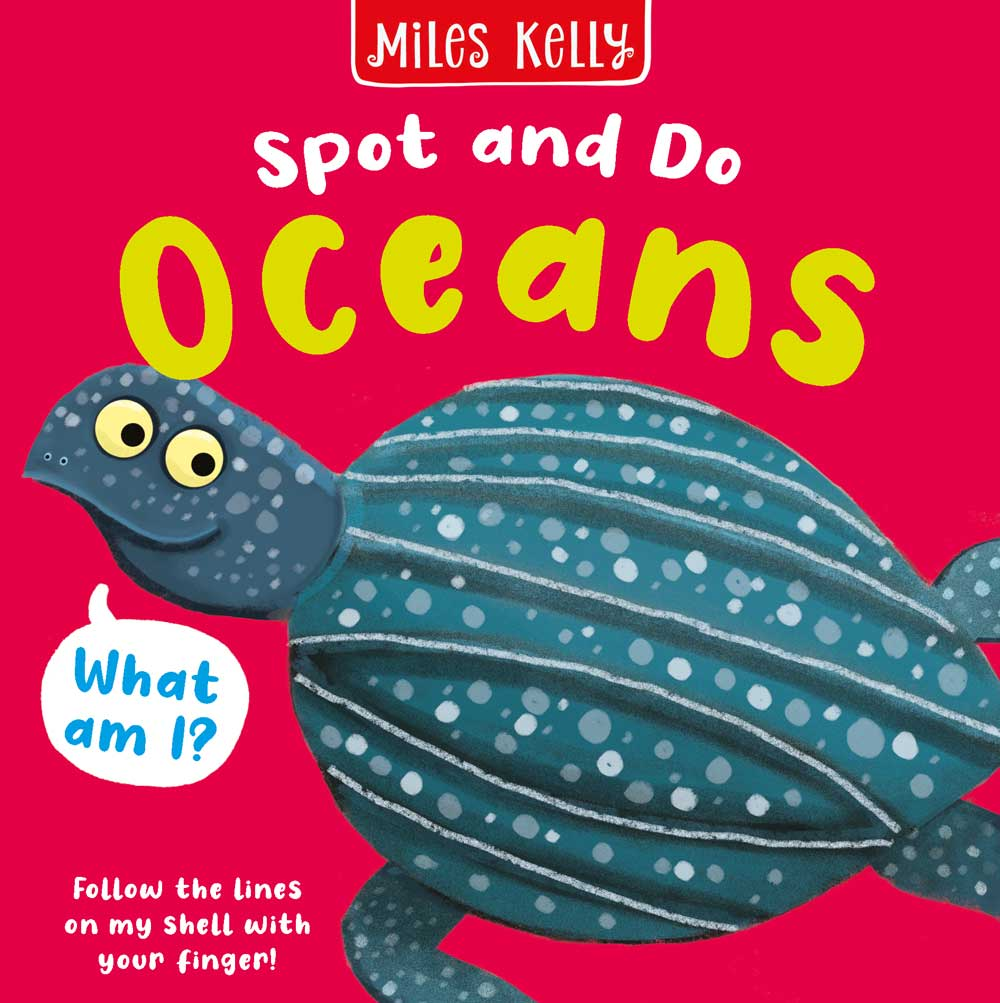 Miles Kelly - Spot and Do Oceans