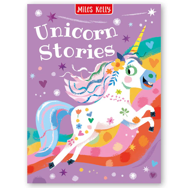 Miles Kelly - Unicorn Stories