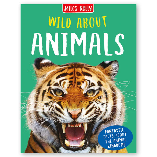 Miles Kelly - Wild About Animals